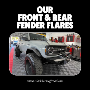 Unchain the wild side of your Bronco with Black Horse Off Road Fender Flares!